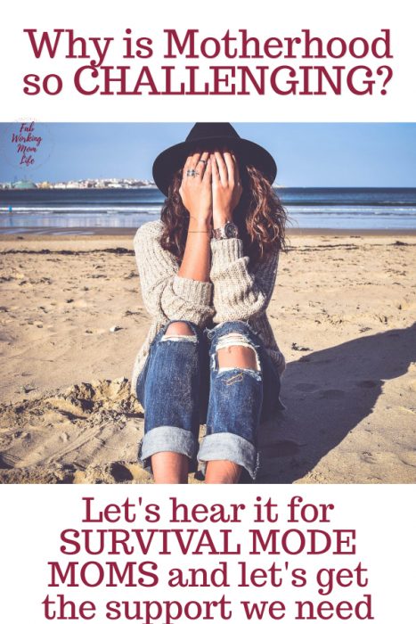 When Mom Life is too stressful, we start to lose our cool and fall into a survival mode trap. Let's Hear it for Survival Mode Moms | Fab Working Mom Life #momlife #motherhood #momguilt #parenting