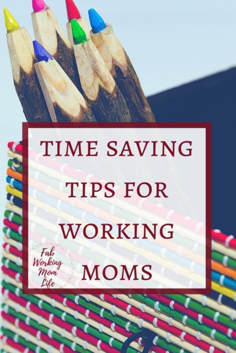 Time saving tips for working moms