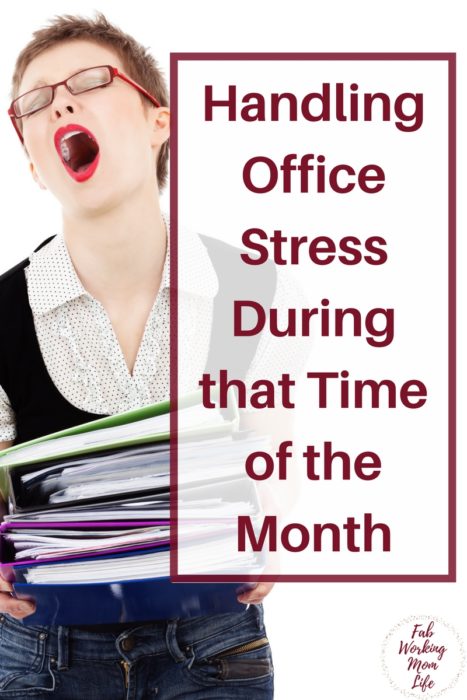Handling Office Stress During That Time of the Month