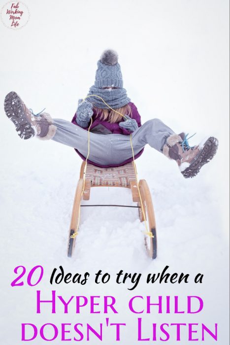 20 Ideas to try when Hyper Child doesn't listen - Try This Mom Advice | Fab Working Mom Life #Parenting #children #toddler #preschooler #parentingtip #hyper #sensory