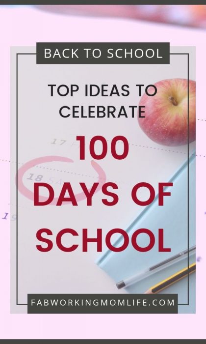 top ideas to celebrate 100 days of school