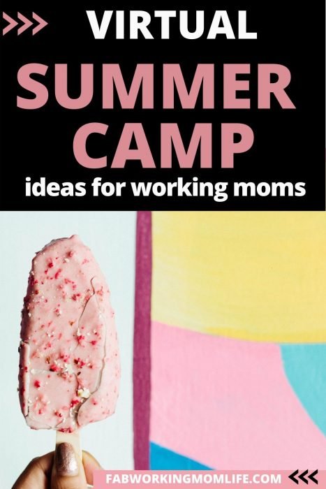 virtual summer camp ideas for working moms