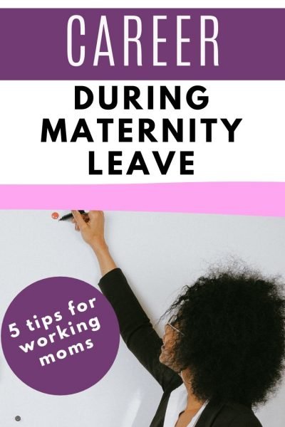 boost career during maternity leave