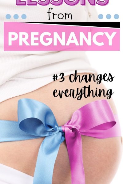 lessons learned from pregnancy