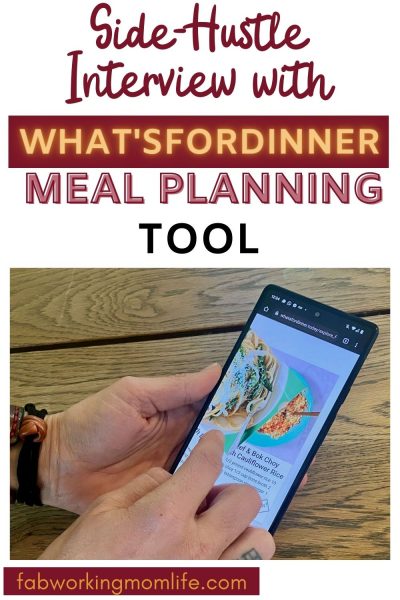 What'sForDinner Meal Planning Tool Side Hustle Interview