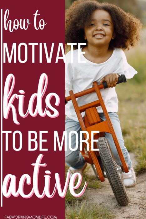 motivate kids to be more active