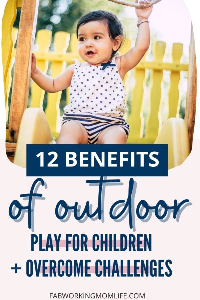 12 benefits of outdoor play for kids