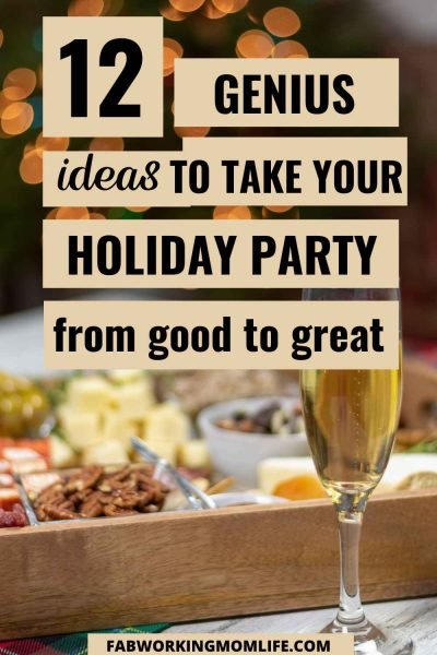 Genius Ideas To Take Your Holiday Party From Good to Great