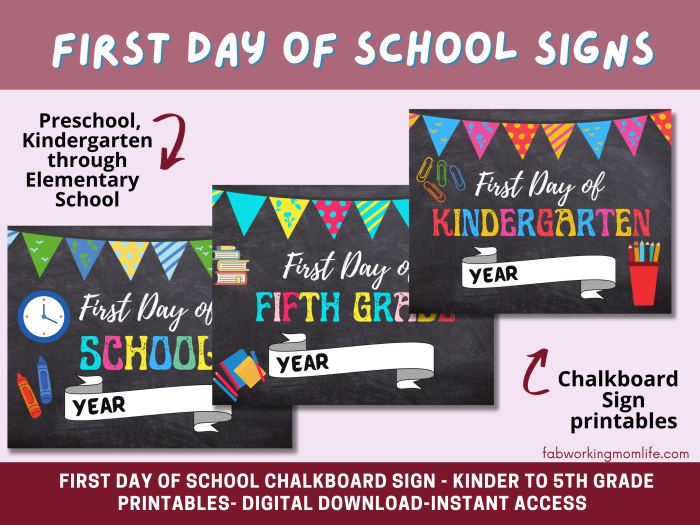 first day of school chalkboard Sign - kinder to 5th grade - printable
